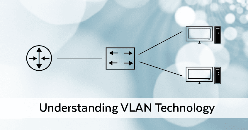 تکنولوژی VLAN (شبکه محلی مجازی)